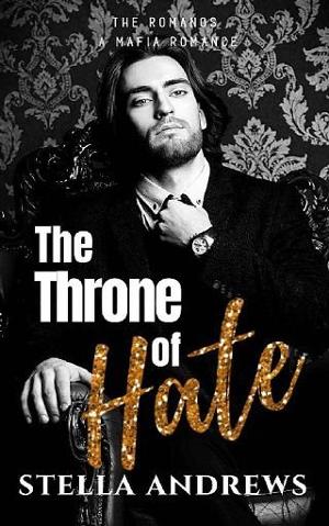 The Throne of Hate by Stella Andrews