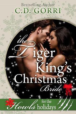 The Tiger King’s Christmas Bride by C.D. Gorri