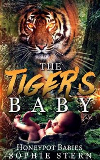 The Tiger’s Baby by Sophie Stern