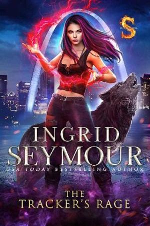 The Tracker’s Rage by Ingrid Seymour