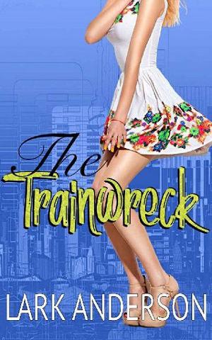 The Trainwreck by Lark Anderson