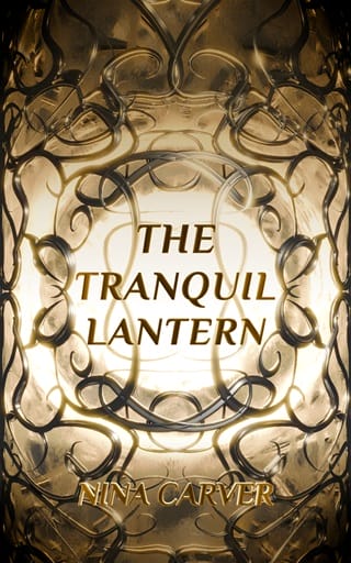 The Tranquil Lantern by Nina Carver