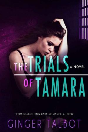 The Trials of Tamara by Ginger Talbot