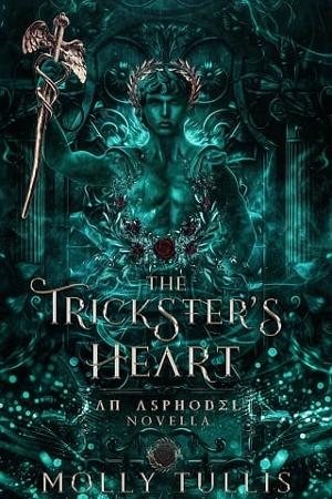 The Trickster’s Heart by Molly Tullis