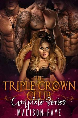 The Triple Crown Club by Madison Faye