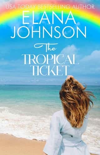 The Tropical Ticket by Elana Johnson