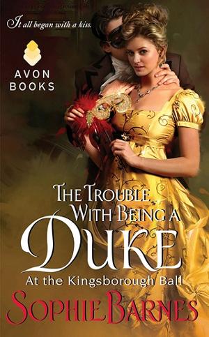 The Trouble with Being a Duke by Sophie Barnes