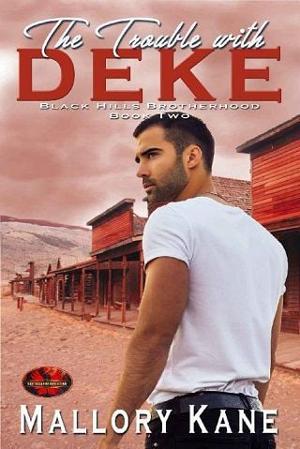The Trouble with Deke by Mallory Kane