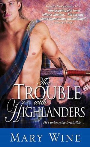 The Trouble With Highlanders by Mary Wine