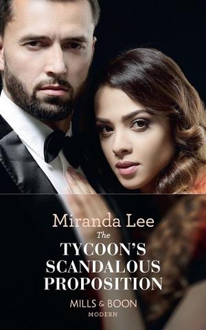 The Tycoon’s Scandalous Proposition by Miranda Lee