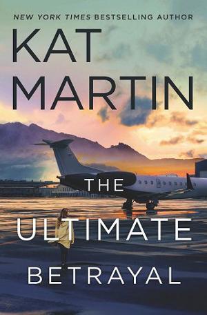 The Ultimate Betrayal by Kat Martin