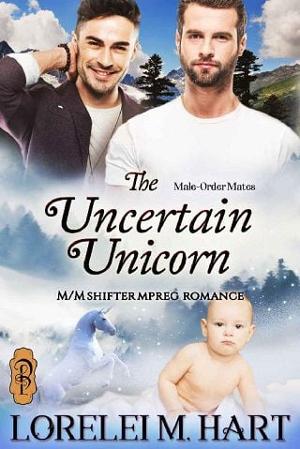 The Uncertain Unicorn by Lorelei M. Hart