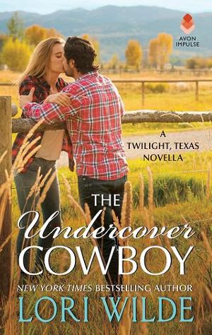 The Undercover Cowboy by Lori Wilde