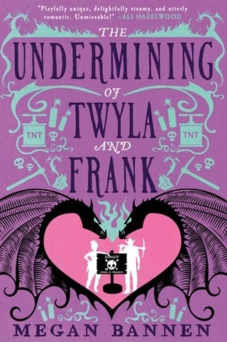 The Undermining of Twyla and Frank by Megan Bannen