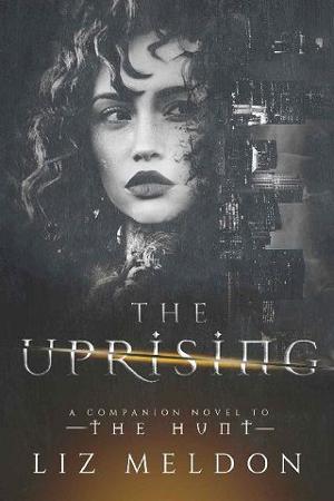 The Uprising by Liz Meldon