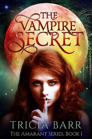 The Vampire Secret by Tricia Barr