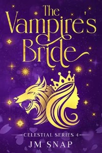 The Vampire’s Bride by JM Snap