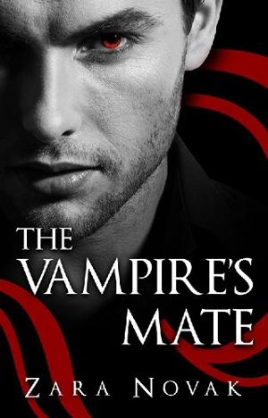 The Vampire’s Mate by Zara Novak