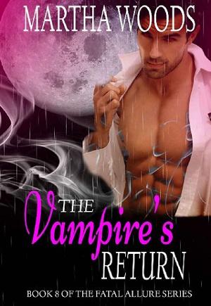 The Vampire’s Return by Martha Woods