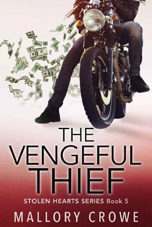 The Vengeful Thief by Mallory Crowe