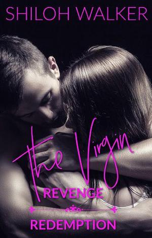 The Virgin: Revenge & Redemption by Shiloh Walker