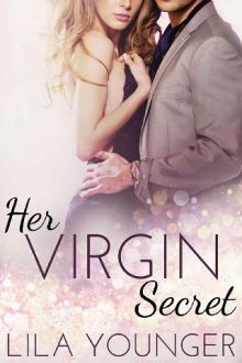 The Virgin Secret by Lila Younger