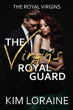 The Virgin’s Royal Guard by Kim Loraine