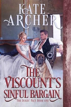 The Viscount’s Sinful Bargain by Kate Archer