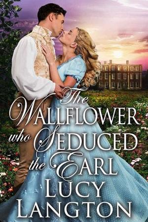 The Wallflower who Seduced the Earl by Lucy Langton
