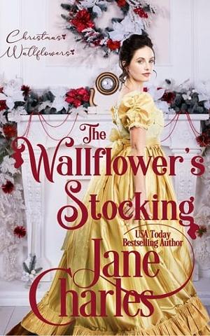 The Wallflower’s Stocking by Jane Charles