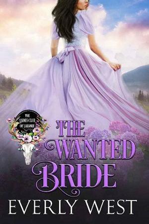 The Wanted Bride by Everly West