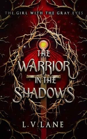 The Warrior in the Shadows by L.V. Lane