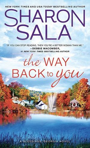 The Way Back To You By Sharon Sala Online Free At Epub