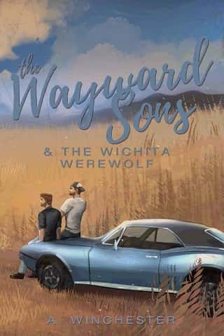 The Wayward Sons & the Wichita Werewolf by A. Winchester