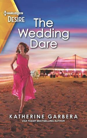 The Wedding Dare by Katherine Garbera