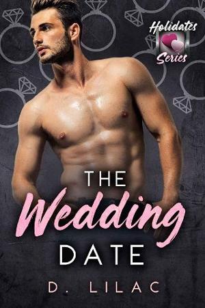 The Wedding Date by D. Lilac