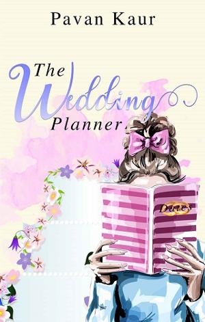The Wedding Planner by Pavan Kaur