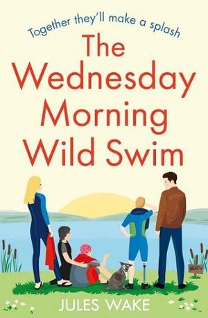 The Wednesday Morning Wild Swim by Jules Wake