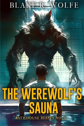 The Werewolf’s Sauna by Blake R. Wolfe