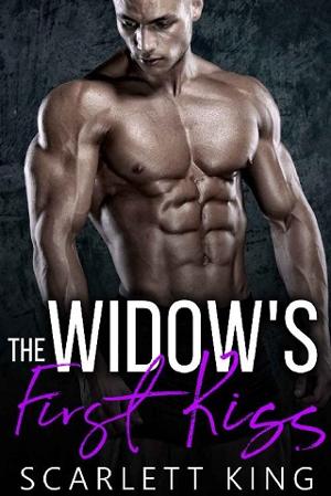 The Widow’s First Kiss by Scarlett King