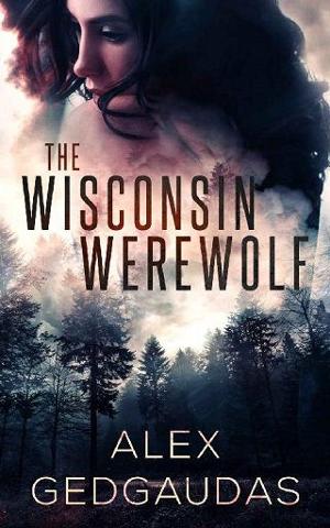 The Wisconsin Werewolf by Alex Gedgaudas