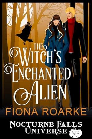 The Witch’s Enchanted Alien by Fiona Roarke