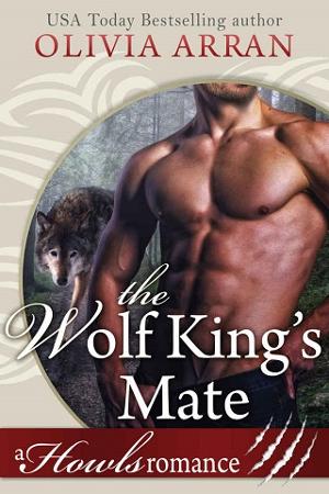 The Wolf King’s Mate by Olivia Arran