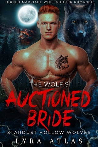 The Wolf’s Auctioned Bride by Lyra Atlas