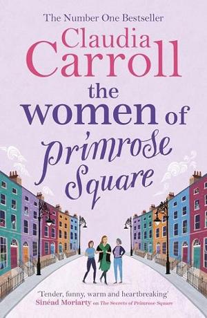 The Women of Primrose Square by Claudia Carroll