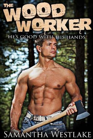 The Woodworker by Samantha Westlake