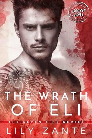 The Wrath of Eli by Lily Zante