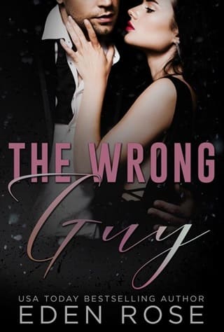 The Wrong Guy by Eden Rose