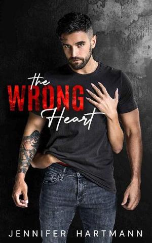 The Wrong Heart by Jennifer Hartmann