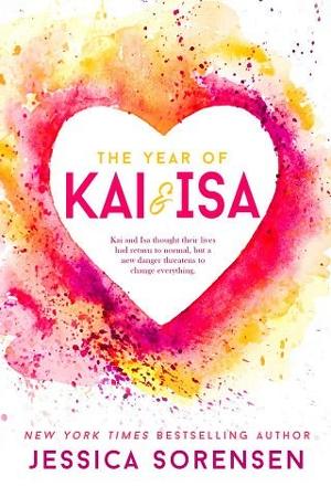 The Year of Kai & Isa by Jessica Sorensen